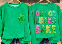 Load image into Gallery viewer, Oh For Lucks Sake St. Patrick's Day