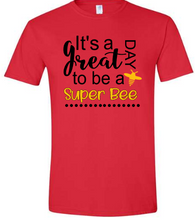 Load image into Gallery viewer, Cleveland Elementary It's A Great Day To Be A Super Bee