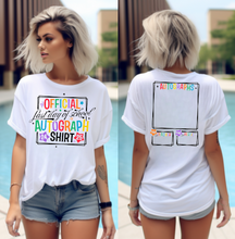 Load image into Gallery viewer, Last Day of School Autograph Shirt