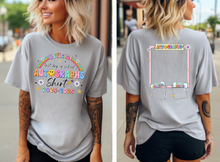 Load image into Gallery viewer, Last Day of School Autograph Shirt Floral Rainbow