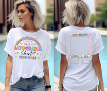 Load image into Gallery viewer, Last Day of School Autograph Shirt Floral Rainbow