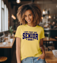 Load image into Gallery viewer, Senior 2026 Last First Day