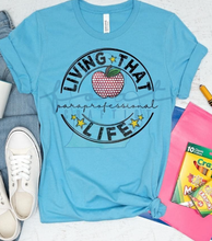 Load image into Gallery viewer, Living That Profession Life Customizable Shirt