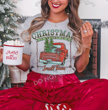 Load image into Gallery viewer, Christmas Is Better In A Small Town
