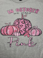 Load image into Gallery viewer, In October We Wear Pink Pumpkins