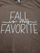 Load image into Gallery viewer, FALL is my FAVORITE Med Tee