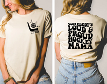 Load image into Gallery viewer, Loud Proud Hockey Mom