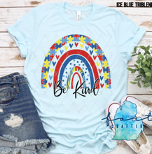 Load image into Gallery viewer, Autism Be Kind Rainbow Shirt