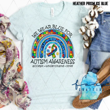 Load image into Gallery viewer, Autism Awareness We Wear Blue Shirt