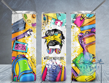 Load image into Gallery viewer, Teacher Life Messy Bun Tumbler