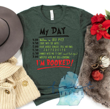 Load image into Gallery viewer, My Day....I'm Booked