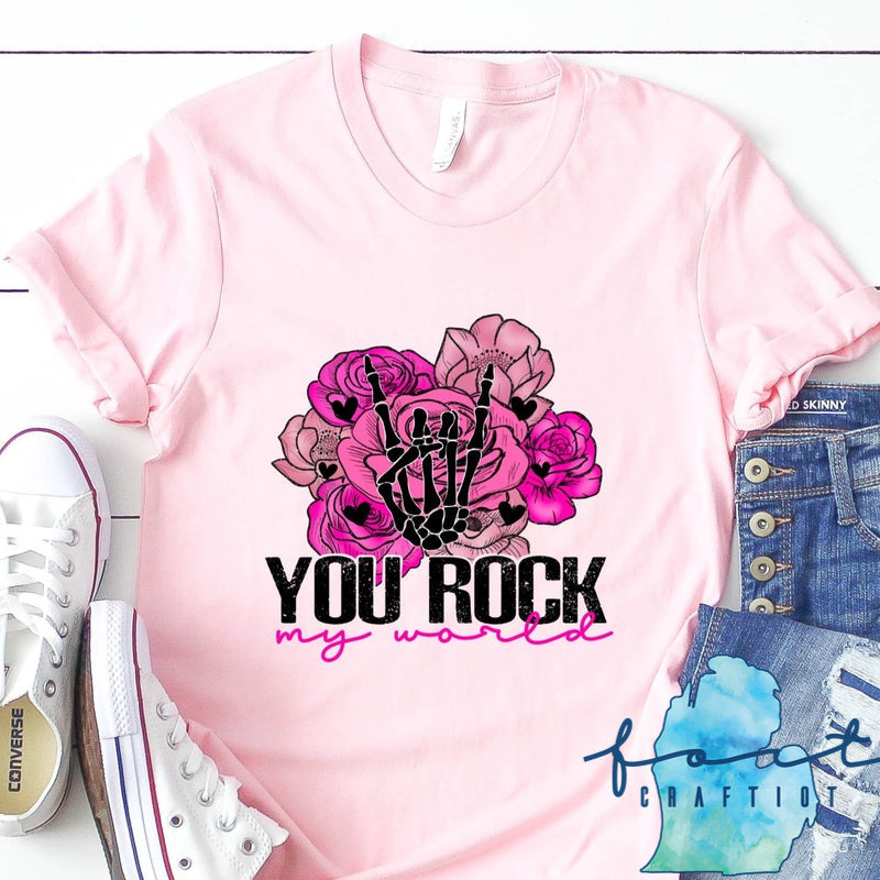 You Rock My World Valentine's Day T-Shirt